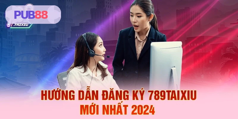 Hướng dẫn đăng ký tài khoản PUB88 mới nhất